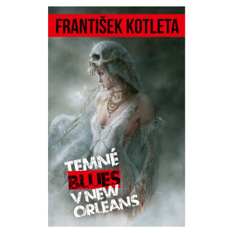 Temné blues v New Orleans, 2.  vydání - František Kotleta Epocha