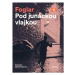 Pod junáckou vlajkou - Jaroslav Foglar