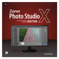 Zoner Photo Studio X: Úpravy fotografií v modulu EDITOR