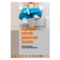 Úspěšný nácvik používání toalety - Behaviorální přístupy u osob s vývojovým postižením