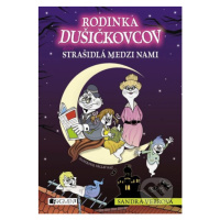 Rodinka Dušičkovcov alebo Strašidlá medzi nami - Sandra Vebrová, Václav Ráž (ilustrácie) - kniha