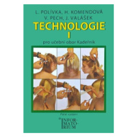 Technologie I - Ladislav Polívka