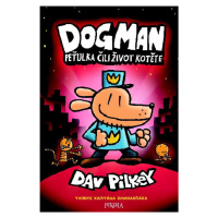 Dogman Peťulka čili život kotěte (3. díl)