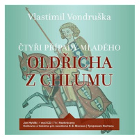 Čtyři případy mladého Oldřicha z Chlumu