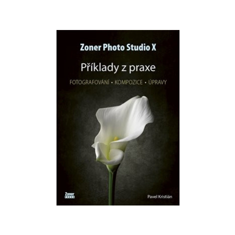 Zoner Photo Studio X - Příklady z praxe - Pavel Kristián Zoner Press