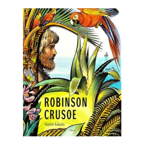 Robinson Crusoe - Vojtěch Kubašta - Vojtěch Kubašta ALBATROS