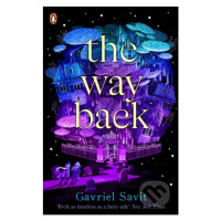 The Way Back - Gavriel Savit - kniha z kategorie Beletrie pro děti