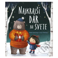 Najkrajší dar na svete - Mark Sperring, Lucy Fleming (ilustrátor) - kniha z kategorie Pohádky