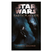 Star Wars - Darth Plagueis | James Luceno