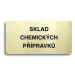 Accept Piktogram "SKLAD CHEMICKÝCH PŘÍPRAVKŮ" (160 × 80 mm) (zlatá tabulka - černý tisk bez ráme
