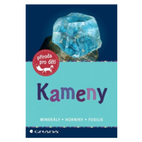 Kameny - Minerály, horniny, fosilie - Rupert Hochleitner