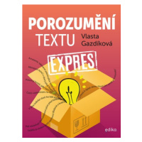 Porozumění textu expres | Jaroslava Kučerová, Vlasta Gazdíková