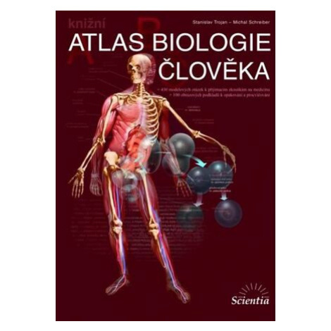 Atlas biologie člověka - kniha Scientia