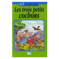 ELI - F - Plaisir de Lire - Les trois petits cochons + CD