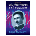 Můj životopis a moje vynálezy - Nikola Tesla