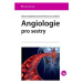 Angiologie pro sestry