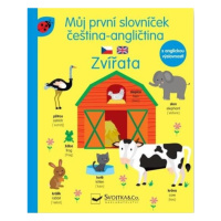 Můj první slovníček čeština -angličtina Zvířata Svojtka & Co. s. r. o.