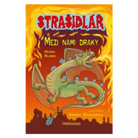 Strašidlář - Mezi námi draky - Hynek Klimek, Zdeňka Študlarová