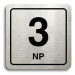 Accept Piktogram "3 NP" (80 × 80 mm) (stříbrná tabulka - černý tisk)
