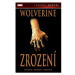 Wolverine - Zrození