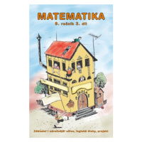 Matematika 9 3.díl - Slavomír Kočí