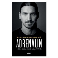 Adrenalin - Zlatan Ibrahimovic, Luigi Garlando