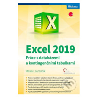 Excel 2019 - Práce s databázemi a kontingenčními tabulkami - kniha z kategorie Kancelářské aplik