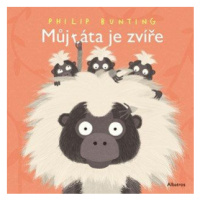 Můj táta je zvíře - Philip Bunting