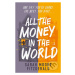 All the Money in the World - Sarah Moore Fitzgerald - kniha z kategorie Beletrie pro děti