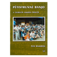 KN Pětistrunné banjo v českých country hitech - Petr Brandejs