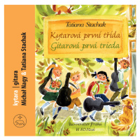 Publikace Kytarová první třída + CD - Stachak Tatiana