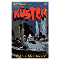 Kůstek Útěk z Kůstkova I.část - Jeff Smith