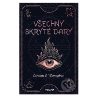 Všechny skryté dary - Caroline O'Donoghue - kniha z kategorie Pro děti