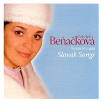 Margita Štefan, Beňačková Gabriela: Slovak Songs