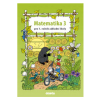 Matematika 3 pro 1. ročník základní školy - Pavol Tarábek