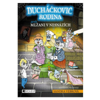 Ducháčkovic rodina aneb Mlžani v nesnázích