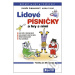 Lidové písničky a hry s nimi (Zpěvník pro děti od 3 let) - kniha z kategorie Odborné a naučné