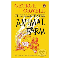 Animal Farm (The Illustrated Edition) - George Orwell - kniha z kategorie Beletrie pro děti