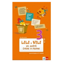 Lili a Vili  3 - Ve světě čtení a psaní 2. díl