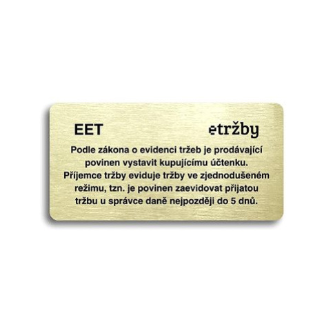 Accept Piktogram "EET - zjednodušený režim" (160 × 80 mm) (zlatá tabulka - černý tisk bez rámečk