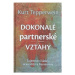 Dokonalé partnerské vztahy - Kurt Tepperwein