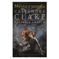 Město z popela - Nástroje smrti 2