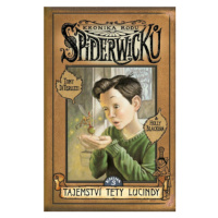 Kronika rodu Spiderwicků I/3: Tajemství tety Lucindy - Holly Black, Tony DiTerlizzi