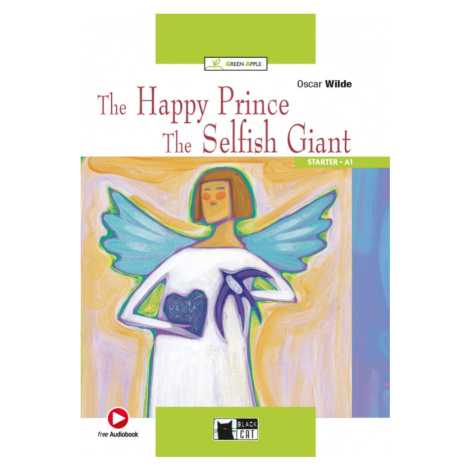 BLACK CAT READERS GREEN APPLE EDITION STARTER - THE HAPPY PRINCE AND THE SELFISH GIANT + CD-ROM 