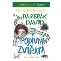 Darebák David a podivná zvířata