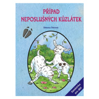 Případ neposlušných kůzlátek | Pavla Navrátilová Filip, Simona Petrová