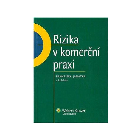 Rizika v komerční praxi Wolters Kluwer