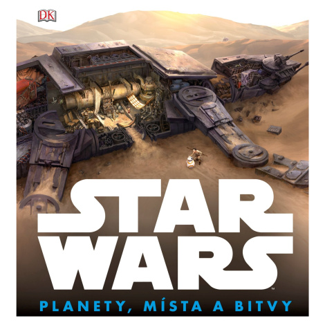 Kniha Star Wars: Planety, místa a bitvy - 9788026412960 CPRESS