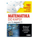 Matematika do kapsy pro 1.stup. ZŠ  (192 kartiček) | Jitka Pastýříková