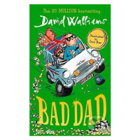 Bad Dad - David Walliams - kniha z kategorie Pro děti